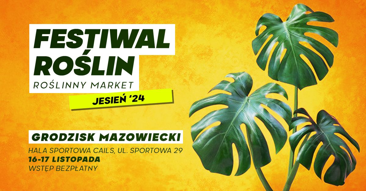 Festiwal Ro\u015blin w Grodzisku Mazowieckim - wielki market ro\u015blin w supercenach