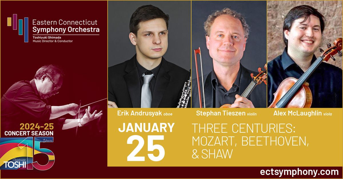 January 25 - Three Centuries: Mozart, Beethoven, & Shaw