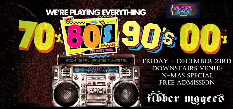 Flashback - music from the 70's , 80's , 90's and 00's - X-MAS Special - free admission