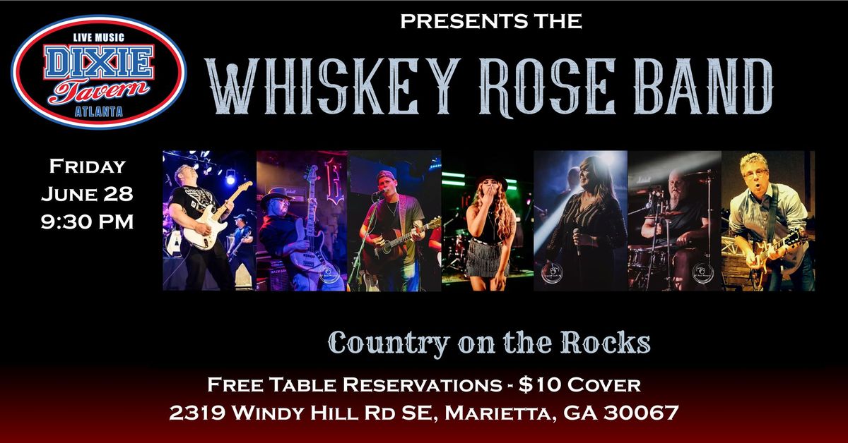 Whiskey Rose Band: Country\/Rock Party Band back at Dixie Tavern
