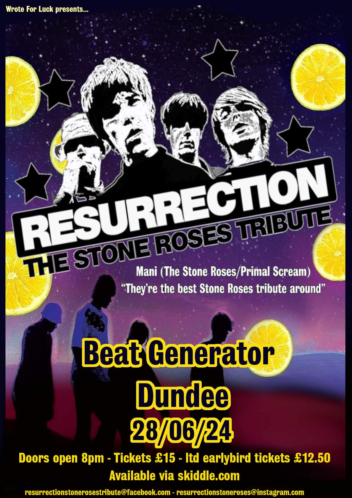 Resurrection Stone Roses  - Beat Generator Dundee 