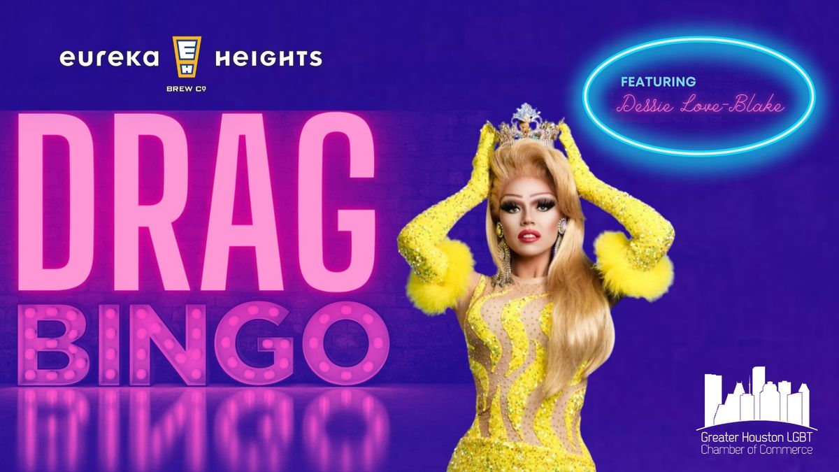 Drag Bingo at Eureka Heights