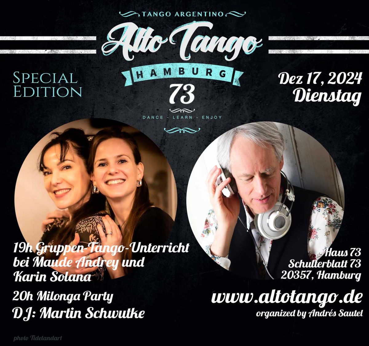 ALTO TANGO 73 -DIENSTAG MILONGA -  WS bei Maude und Karin - DJ Martin Schwutke