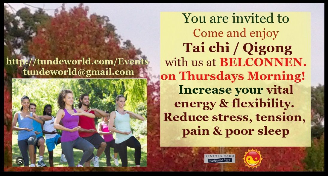 Belconnen Tai chi and Qigong on Thursdays