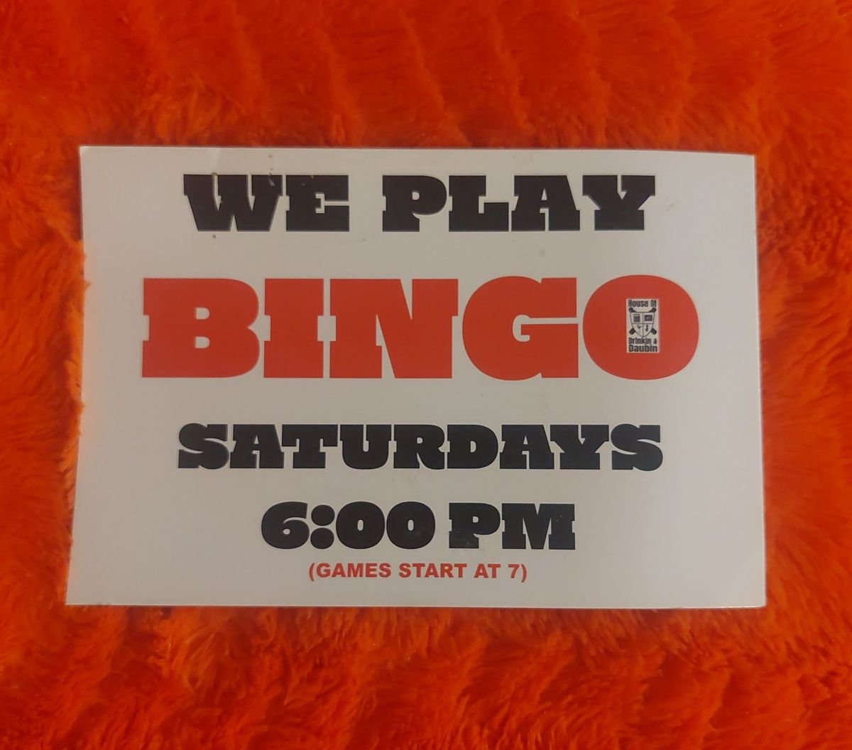 Bingo Every Saturday