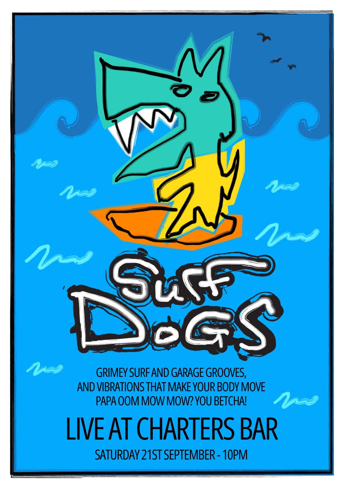 Live Music by the Surf Dogs - FREE ENTRY 