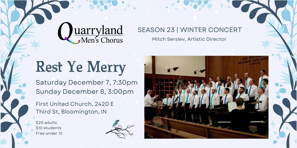 "Rest Ye Merry" QMC's 23rd Season Winter Concert