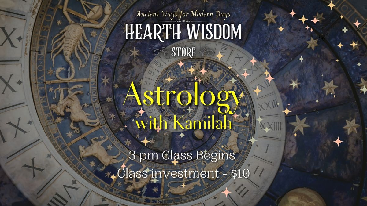 Astrology with Kamilah