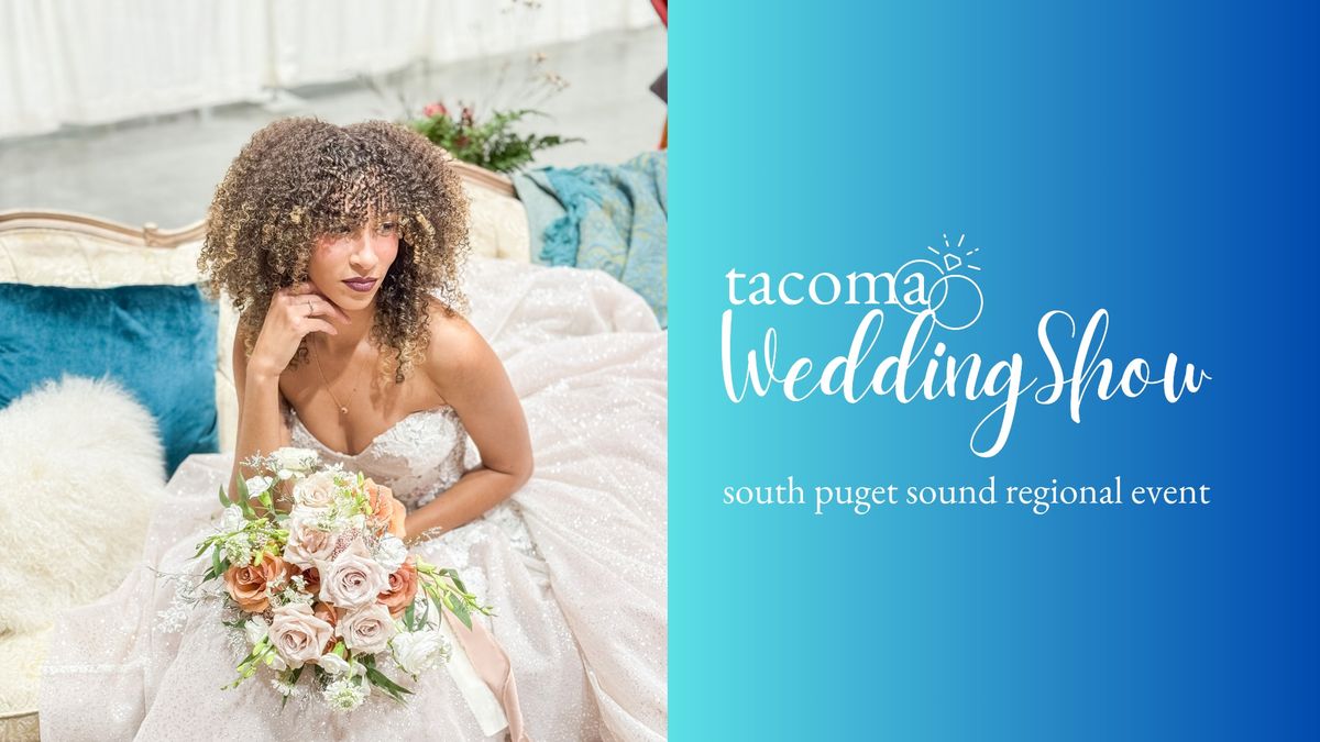 The Tacoma Wedding Show