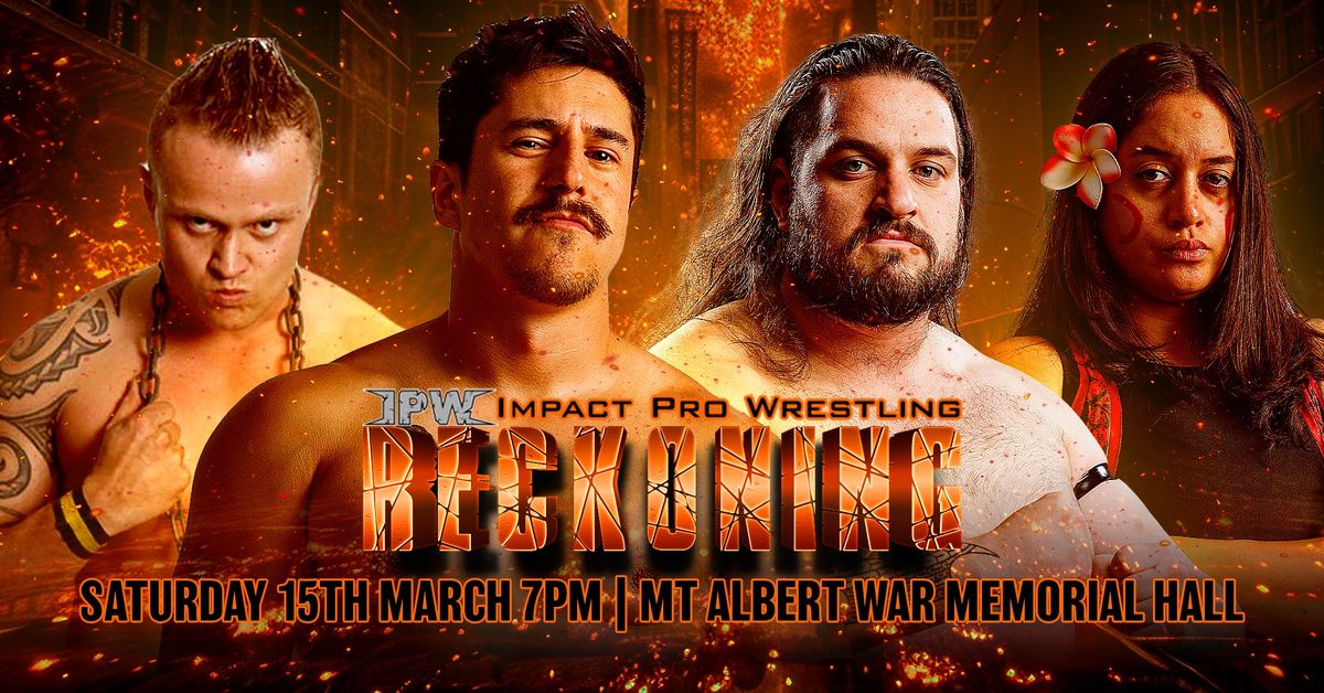 Impact Pro Wrestling: Reckoning!