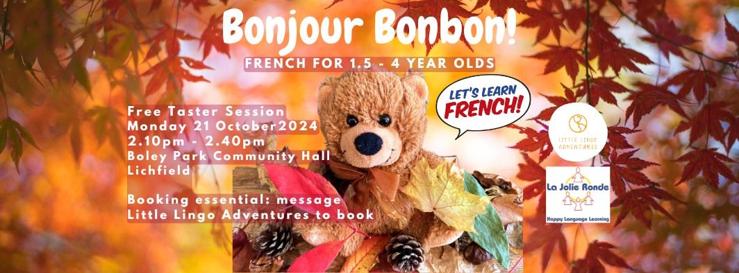 Autumn Special - Free French Taster Session for 1.5 - 4 year olds