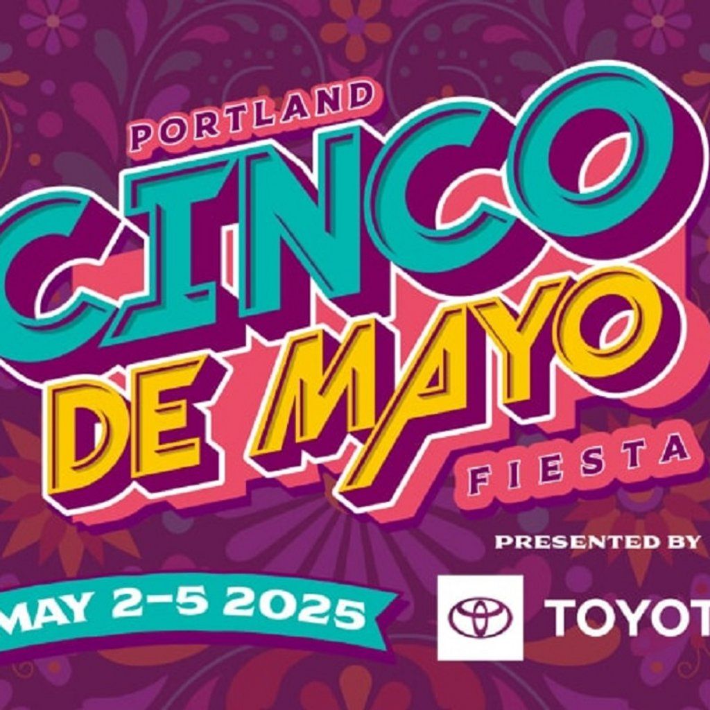 Portland Cinco de Mayo Fiesta