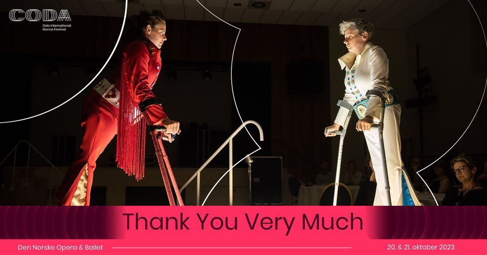 Thank You Very Much - CODA DANCE FESTIVAL 2023