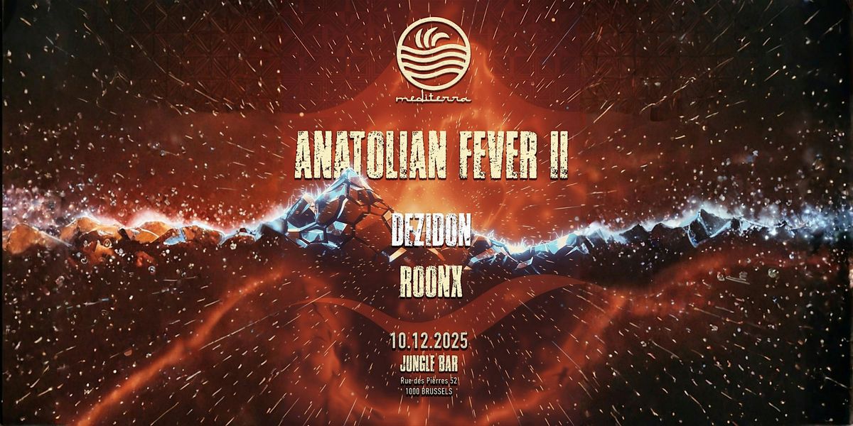 ANATOLIAN FEVER II
