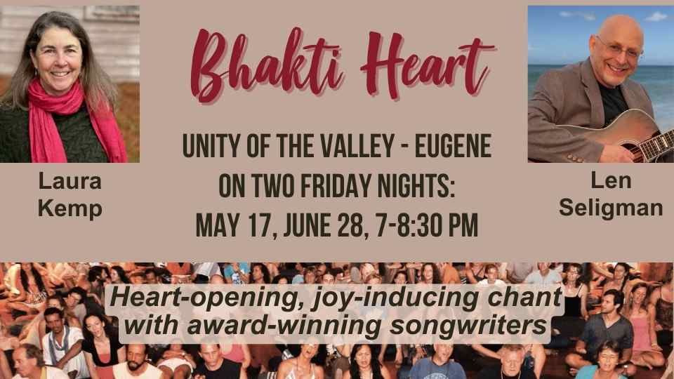 Chant with Bhakti Heart (Laura Kemp & Len Seligman)