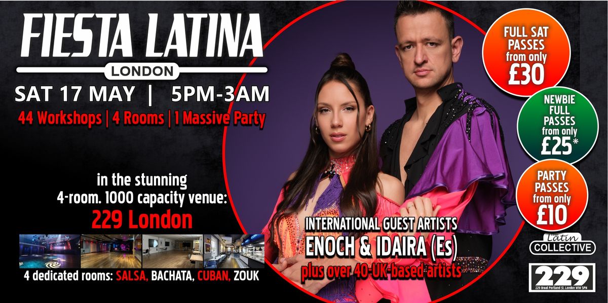 FIESTA LATINA London I SALSA BACHATA ZOUK REGGAETON I WITH INTERNATIONAL GUEST ARTISTS I SOCIAL 