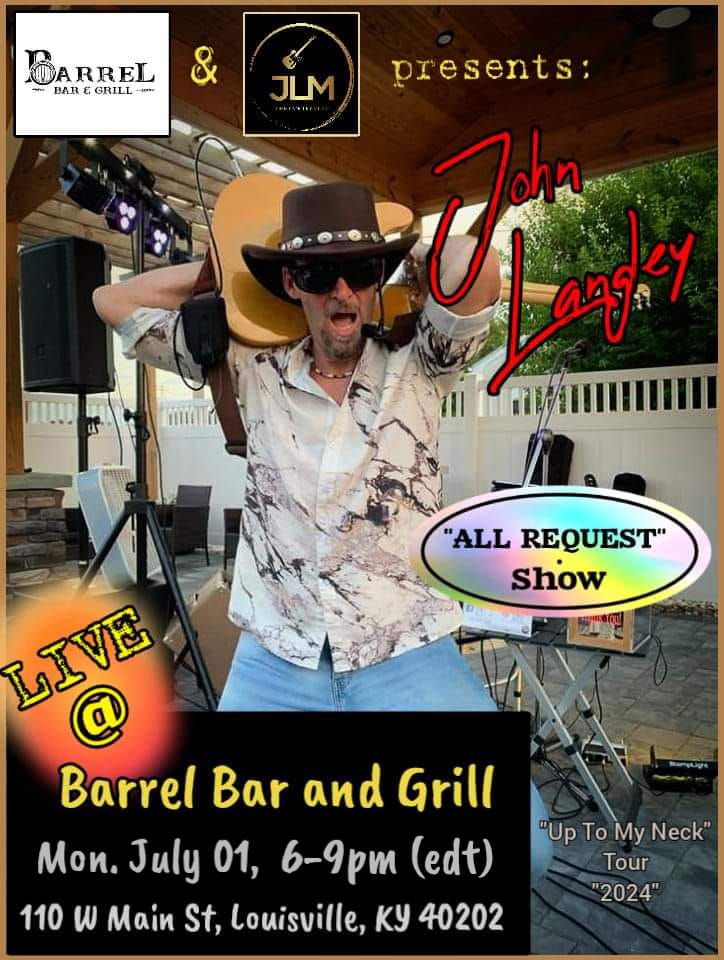 "John Langley" LIVE @ "Barrel Bar and Grill"