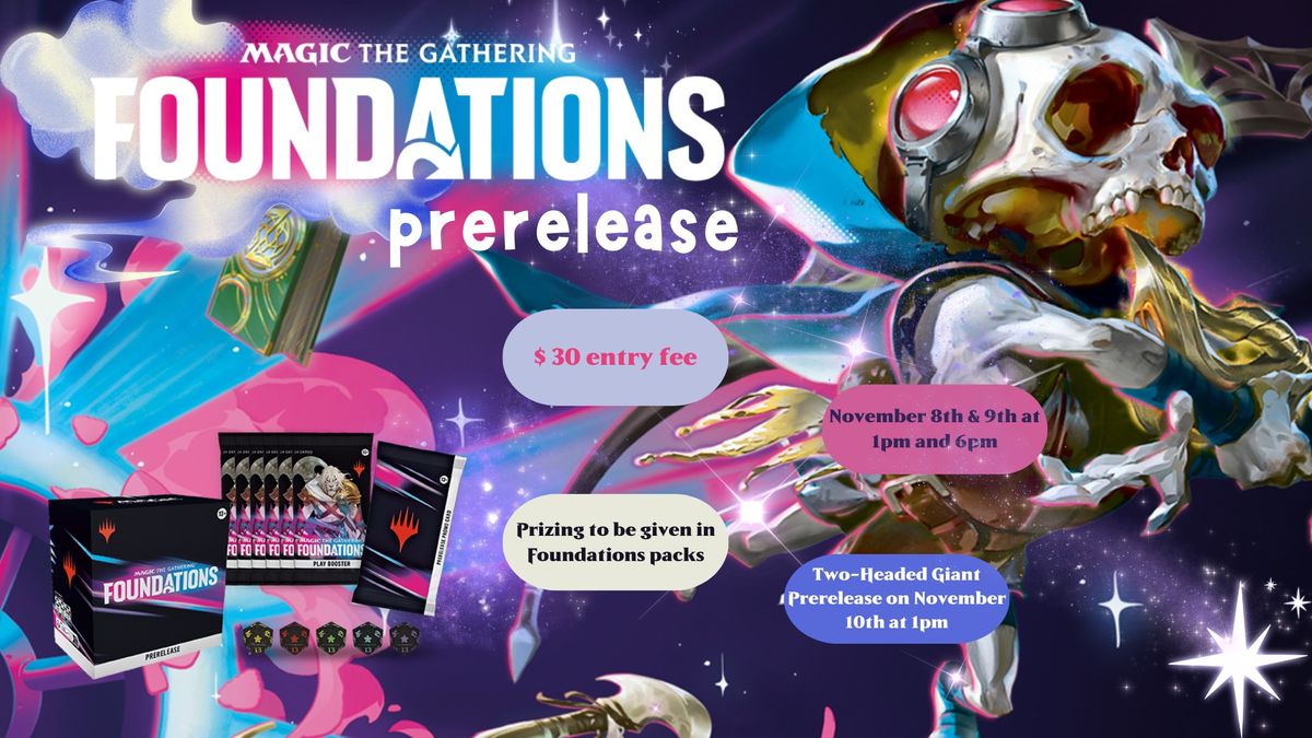 Galactic Toys Kentwood Foundations Prerelease Weekend