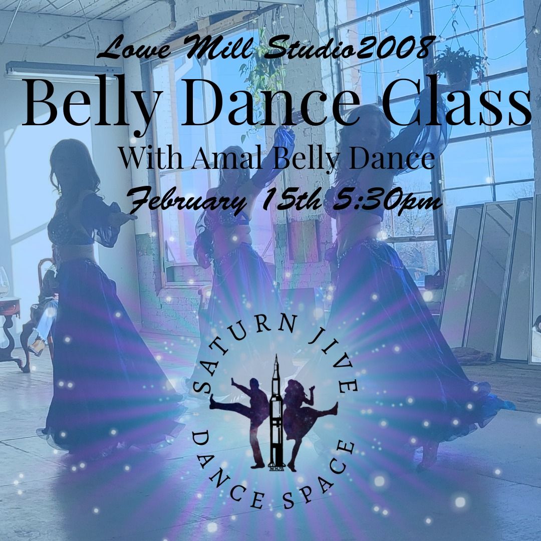 Amal Belly Dance Class at Lowe Mill 