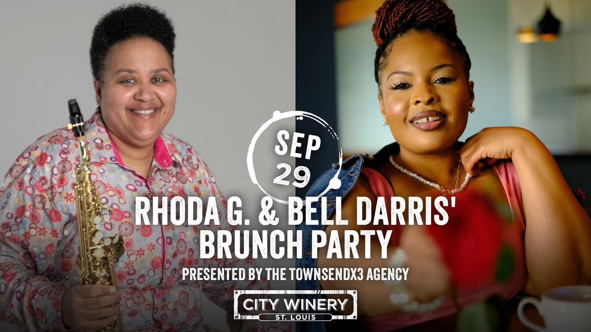 Rhoda G. & Bell Darris\u2019 Brunch Party presented by the Townsendx3 Agency