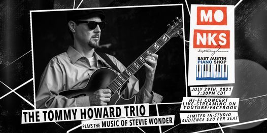 Tommy Howard Trio plays the Music of Stevie Wonder - Livestream Concert w\/Studio Audience