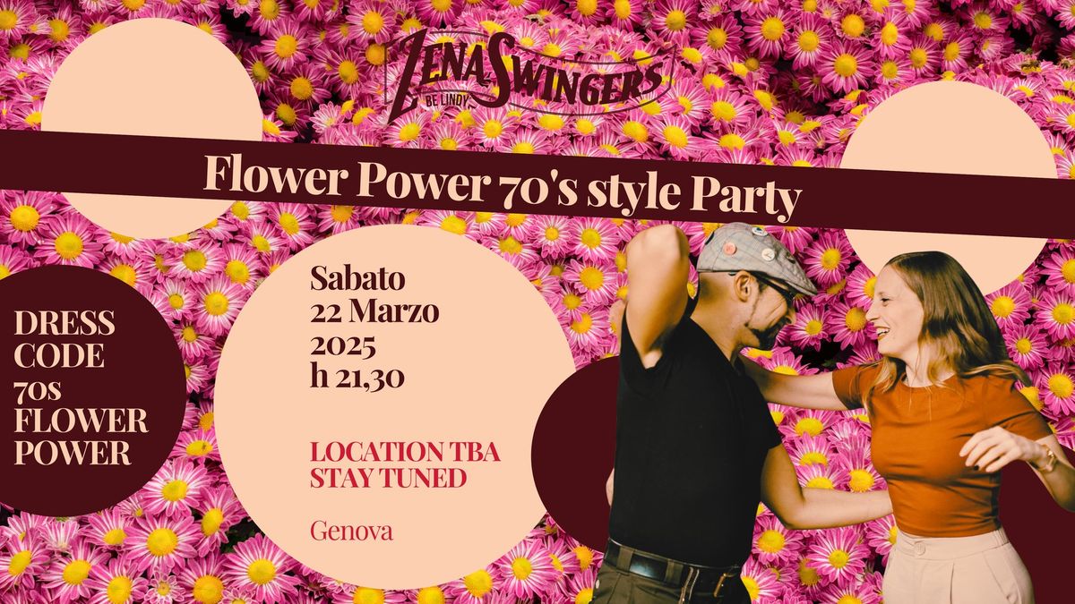 FLOWER POWER 70S STYLE SWING PARTY