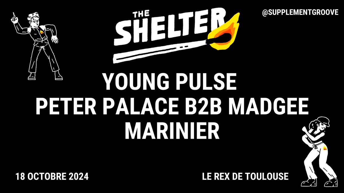 THE SHELTER w\/ YOUNG PULSE