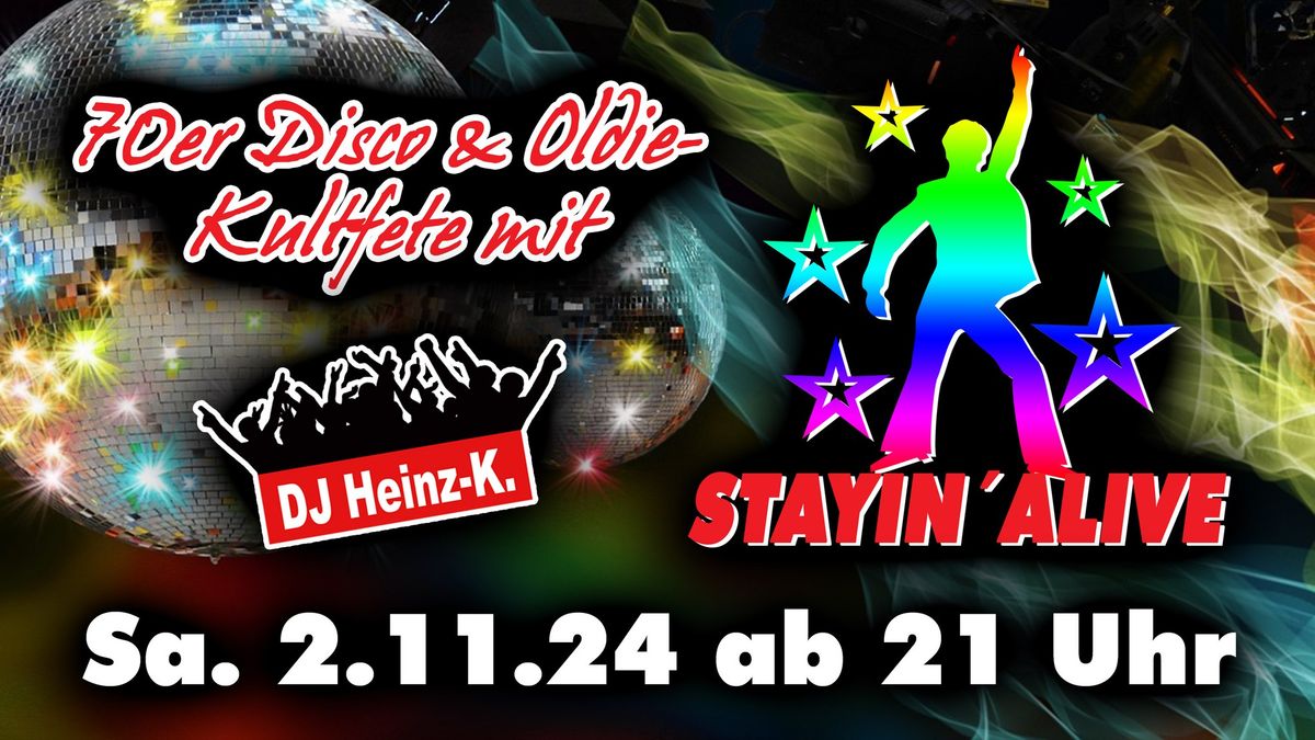 "Stayin\u00b4 Alive" - 70er Disco & Oldie-Kultfete