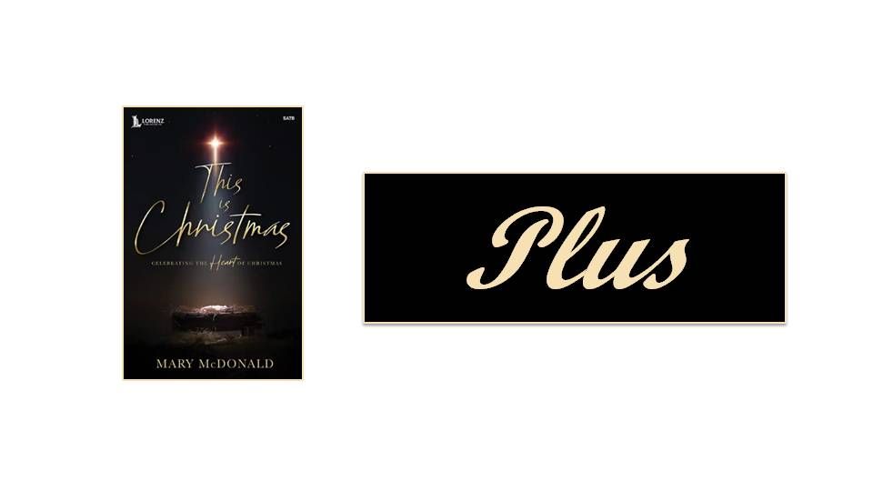 "This Is Christmas" Cantata Plus