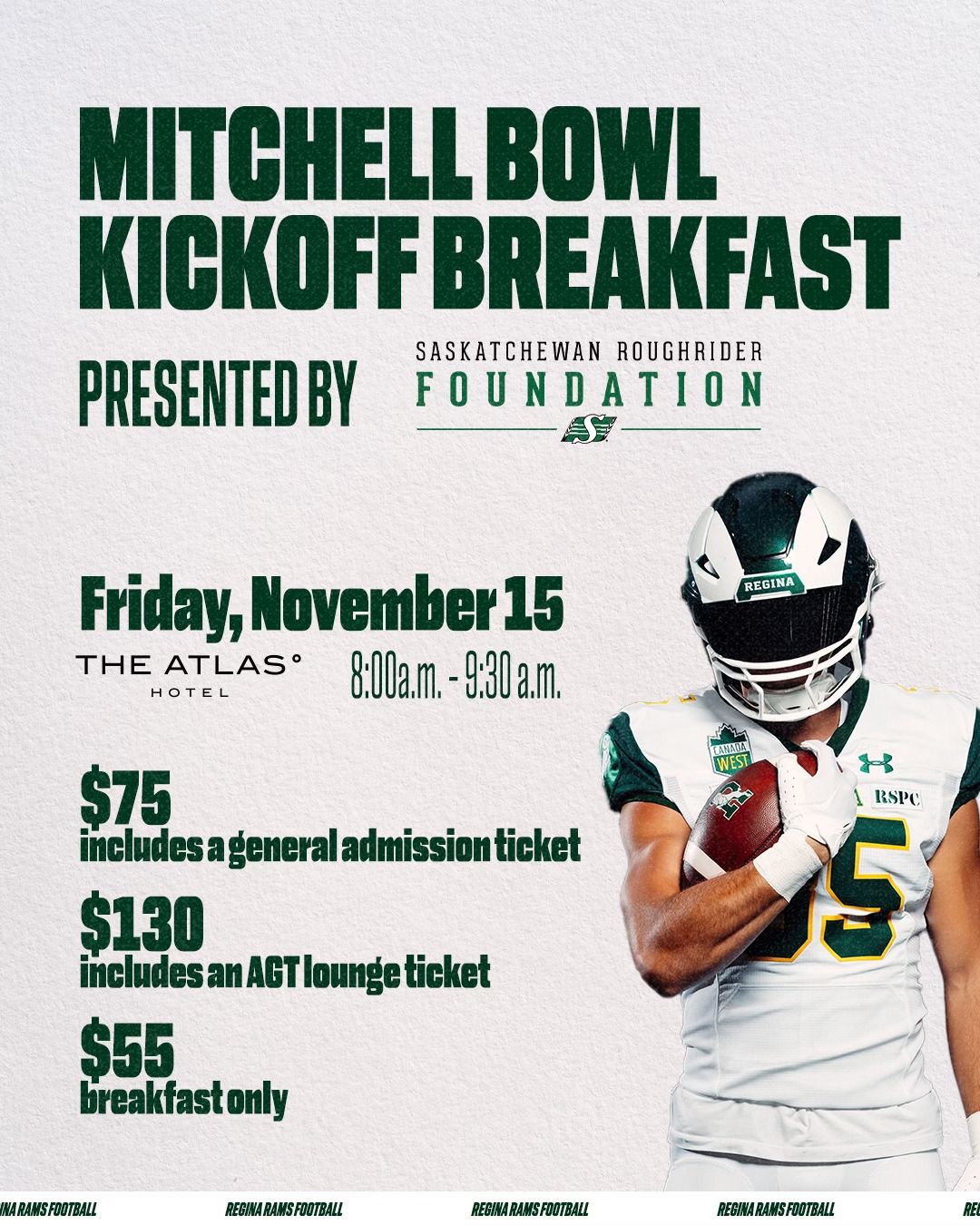 Mitchell Bowl Kickoff Breakfast presented by the Saskatchewan Roughrider Foundation