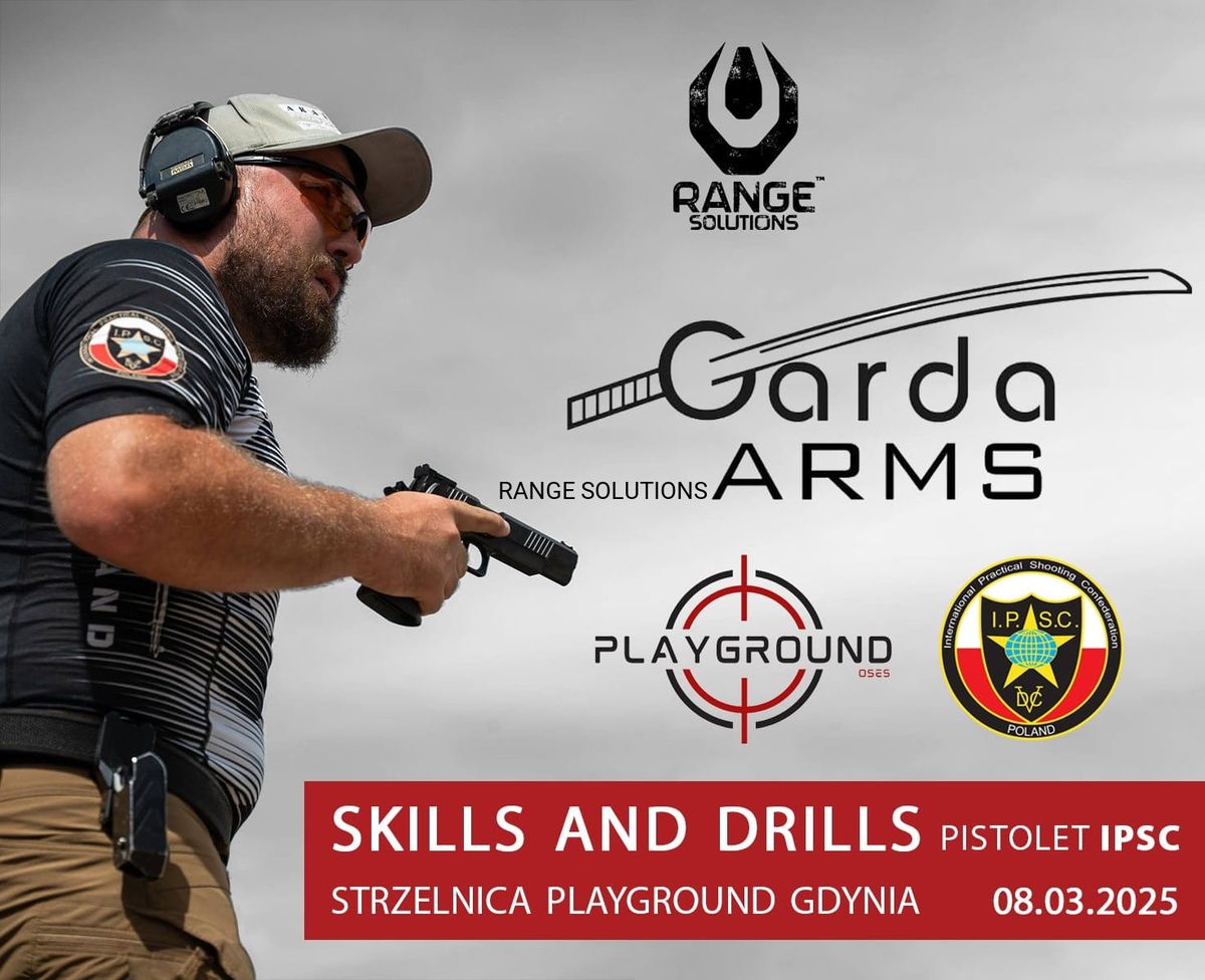 Warsztaty IPSC Skills and Drills 