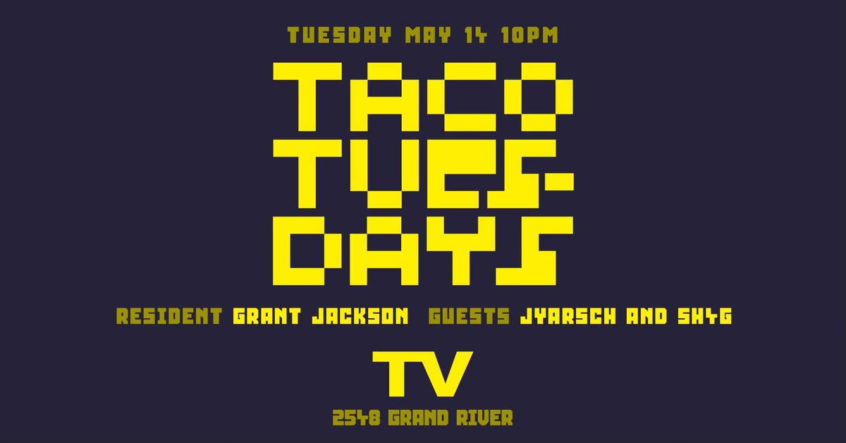 Taco Tuesday's at TV 