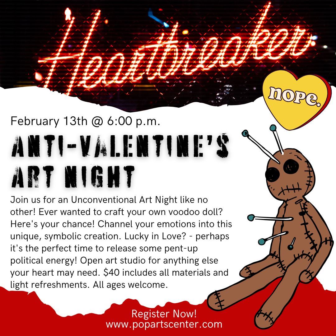 Anti-Valentine's Day Art Night