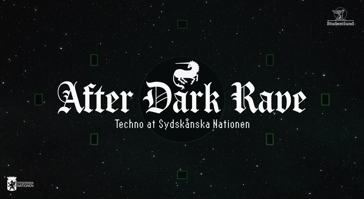 After Dark Rave - Sydsk\u00e5nska Nationens Novischperiod | Sydsk\u00e5nska Nationen