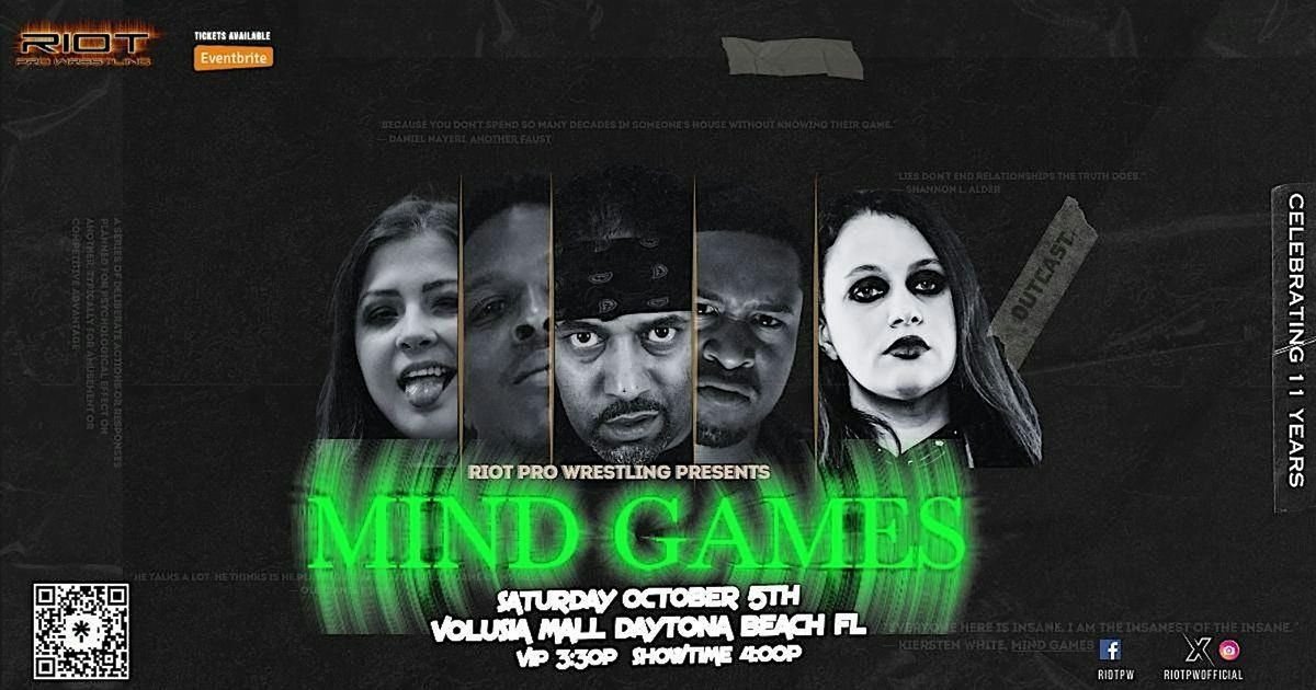 Riot Pro Wrestling Presents... MIND GAMES!