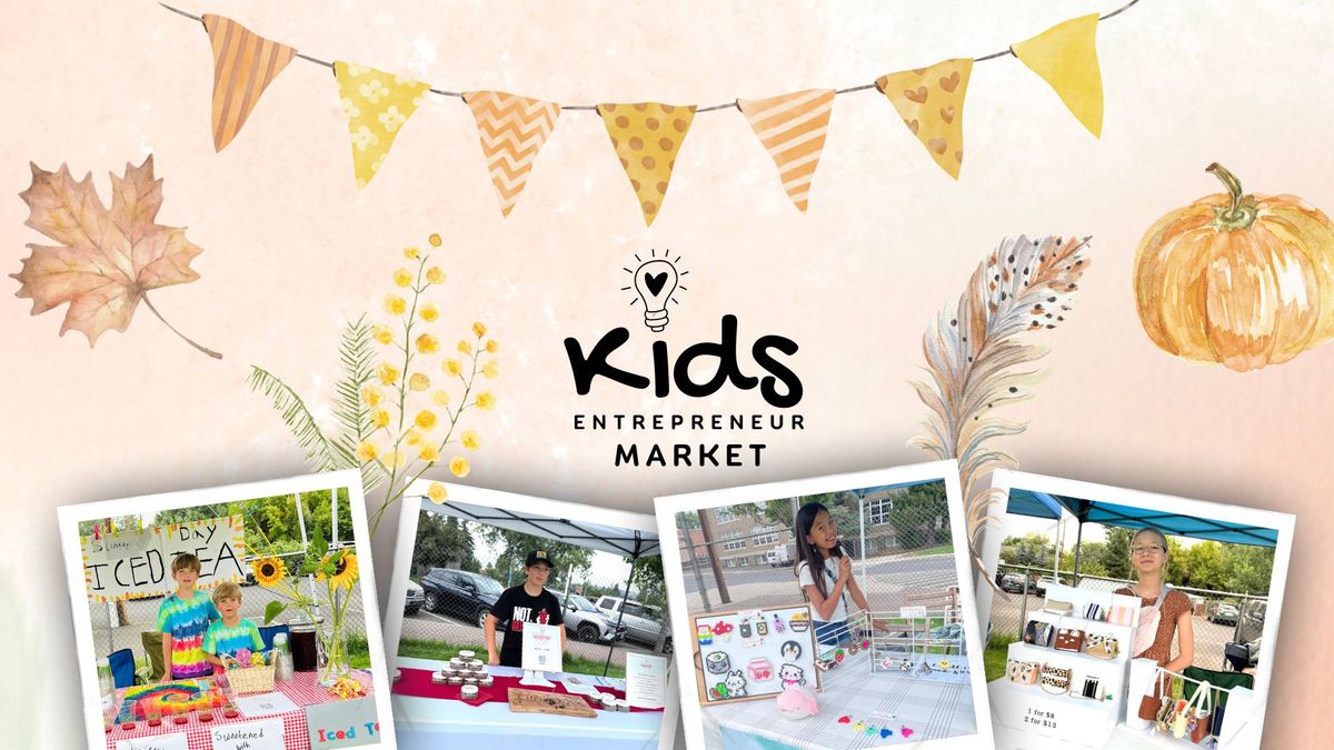 Kids' Entrepreneur Fall Market