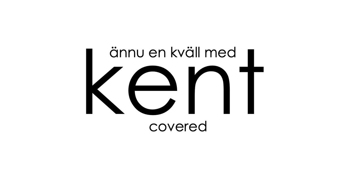 \u00c4nnu en (sista) kv\u00e4ll med KENT (live covered)