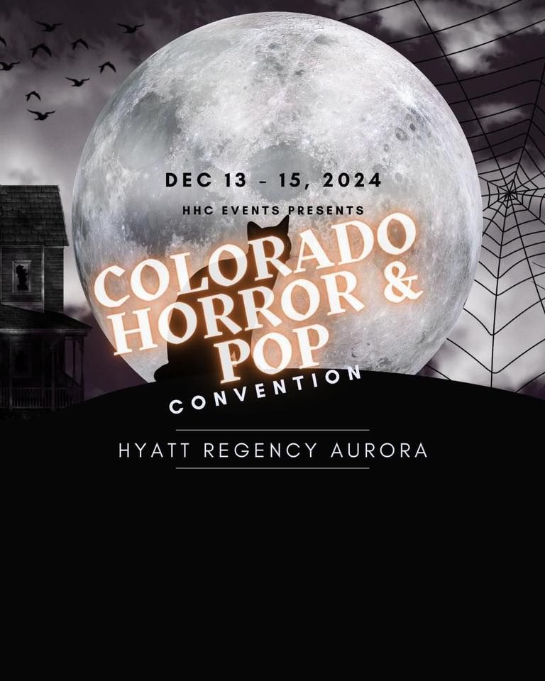 Colorado Horror & Pop Con 
