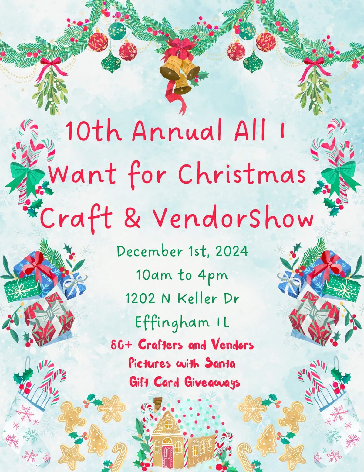 10th Annual All I want for Christmas Craft show 