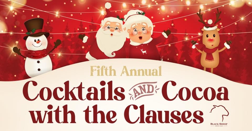 Cocktails & Cocoa with The Clauses