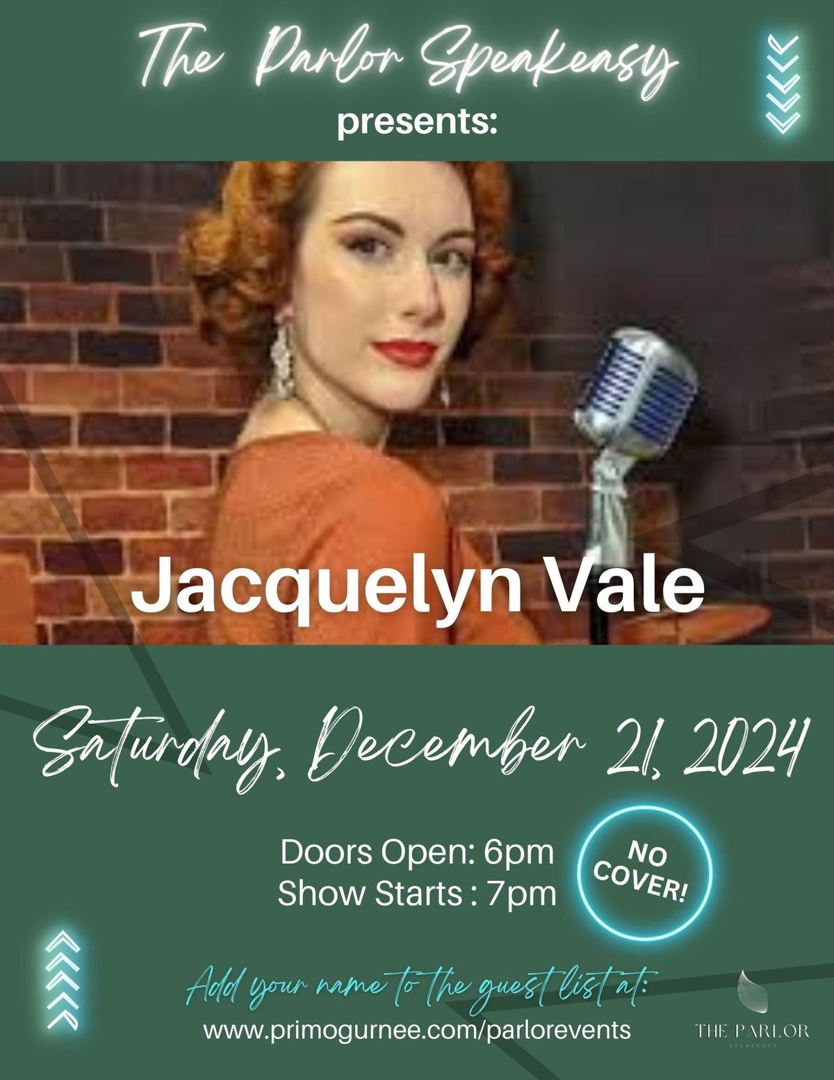 Live Music: Jacquelyn Vale- The Parlor Speakeasy at Primo. Free Show Courtesy of Birch Vodka