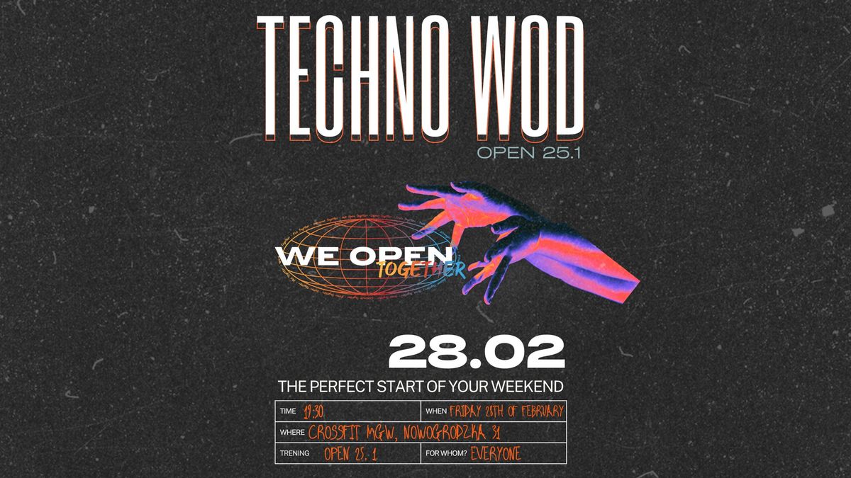 TECHNO (OPEN 25.1) WOD