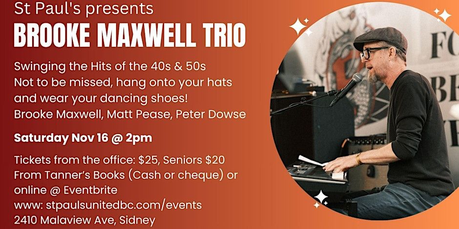 St Paul's Presents Brooke Maxwell Trio