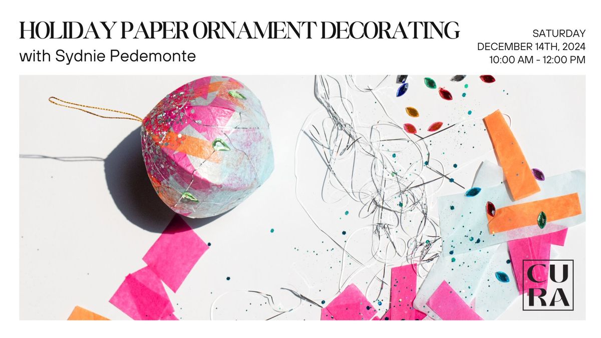 Holiday Paper Ornament Decorating Workshop