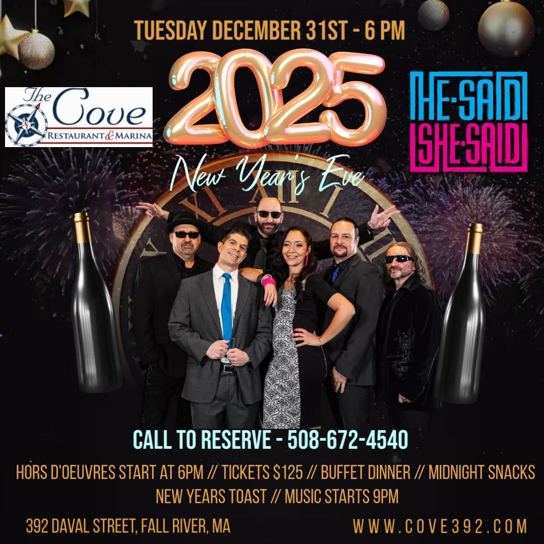 HE SAID SHE SAID - New Years Eve Party @ The Cove!