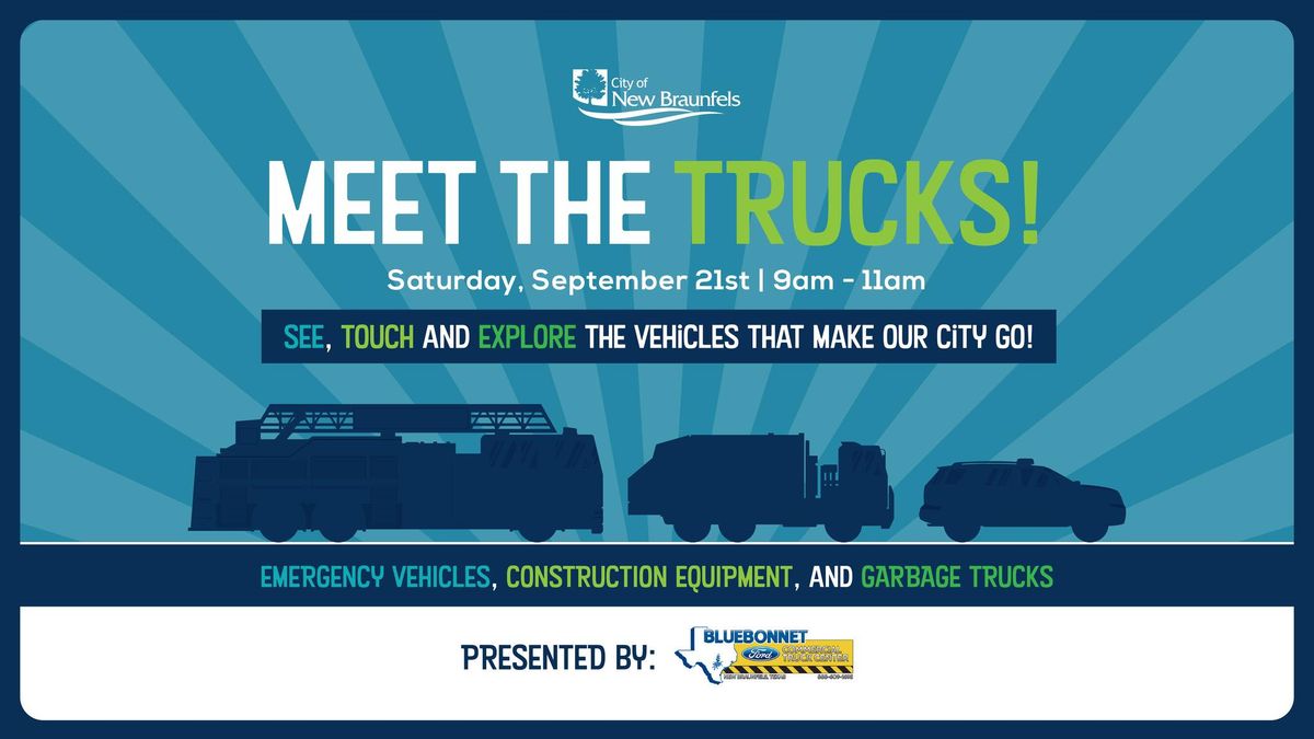 Meet the Trucks (Presented by Bluebonnet Ford) - Official Event Page