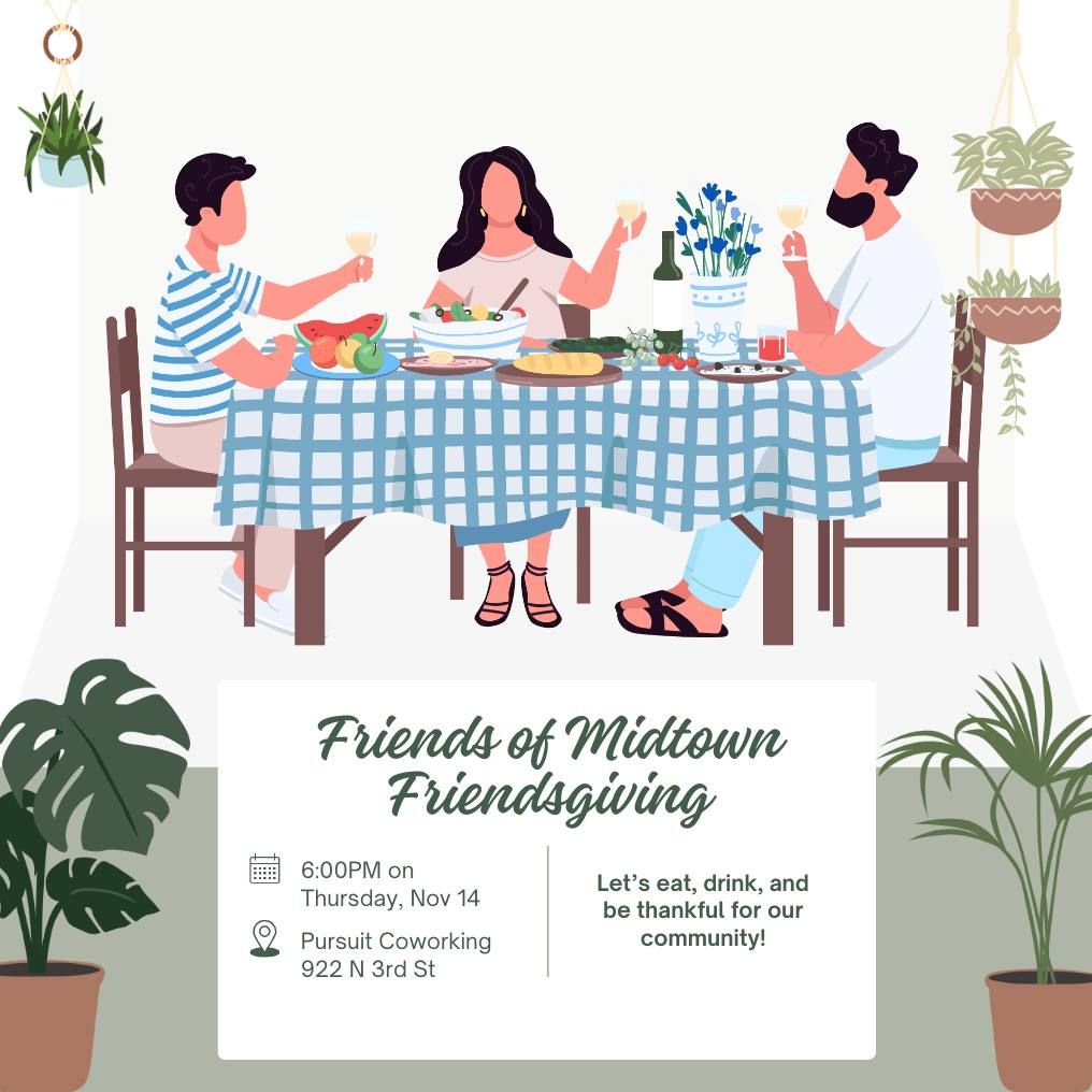 Friends of Midtown Friendsgiving