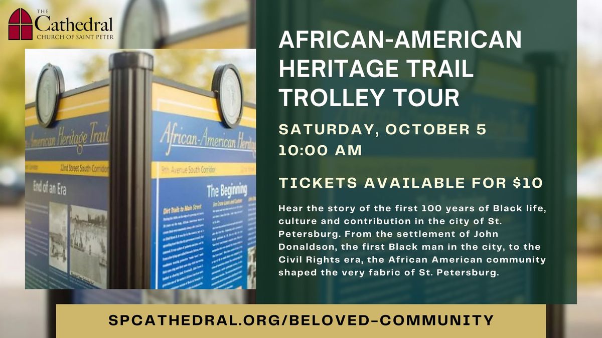 African-American Heritage Trail Trolley Tour