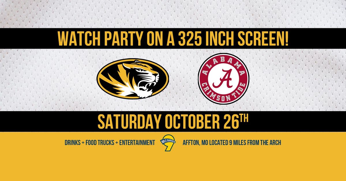 Mizzou vs Alabama Watch Party on the 325 inch screen!