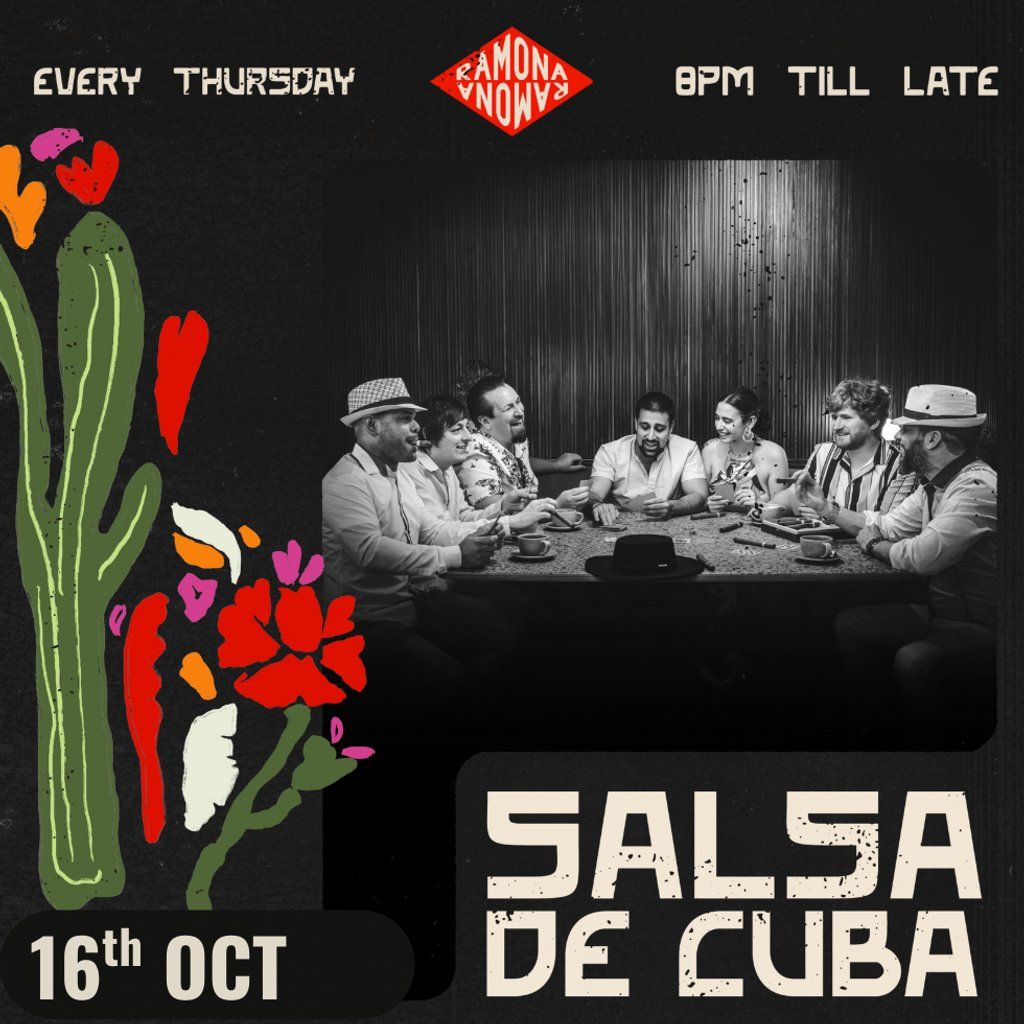 RAMONA LIVE - Salsa De Cuba - SOLD OUT. Next event in November
